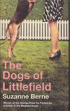 The Dogs of Littlefield by Suzanne  Berne